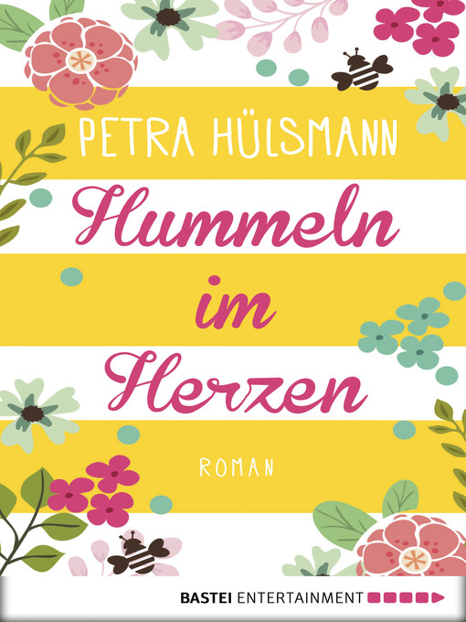 Titeldetails für Hummeln im Herzen nach Petra Hülsmann - Warteliste
